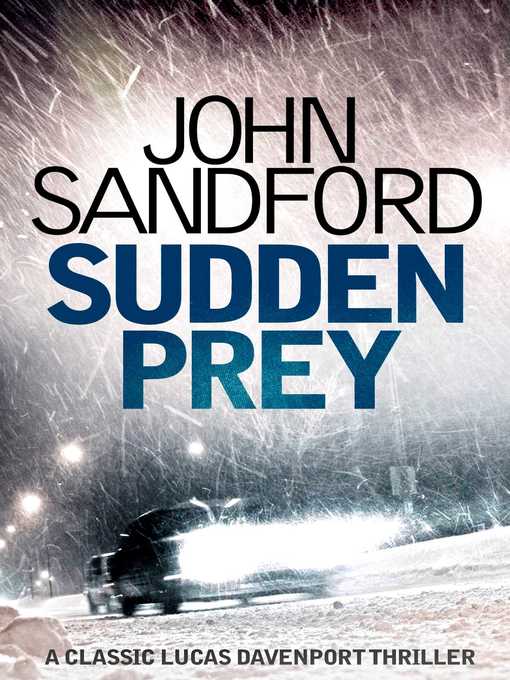 Title details for Sudden Prey by John Sandford - Wait list